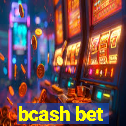 bcash bet